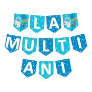 Banner La mulți ani cu astronaut